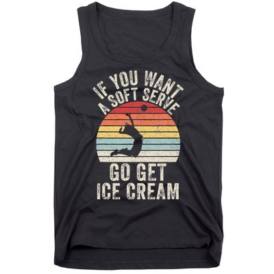 Retro If You Want A Soft Serve Go Get Ice Cream Volleyball Tank Top