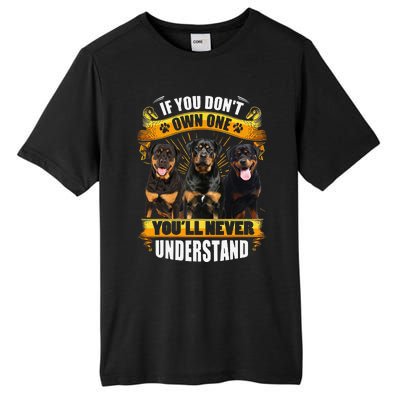 Rottweiler If You Don't Own One You'll Never Understand Tall Fusion ChromaSoft Performance T-Shirt