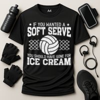 Retro If You Want A Soft Serve Go Get Ice Cream Volleyball Cooling Performance Crew T-Shirt
