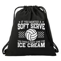 Retro If You Want A Soft Serve Go Get Ice Cream Volleyball Drawstring Bag