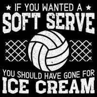 Retro If You Want A Soft Serve Go Get Ice Cream Volleyball Premium T-Shirt