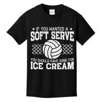 Retro If You Want A Soft Serve Go Get Ice Cream Volleyball Kids T-Shirt