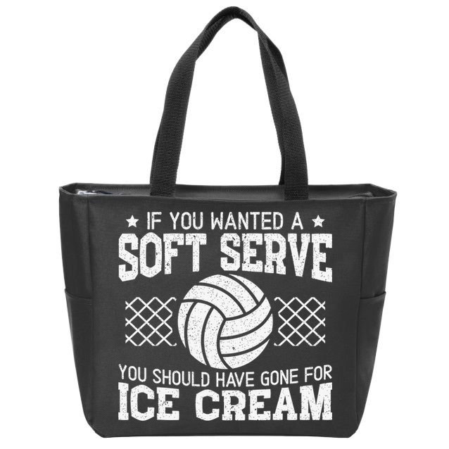 Retro If You Want A Soft Serve Go Get Ice Cream Volleyball Zip Tote Bag