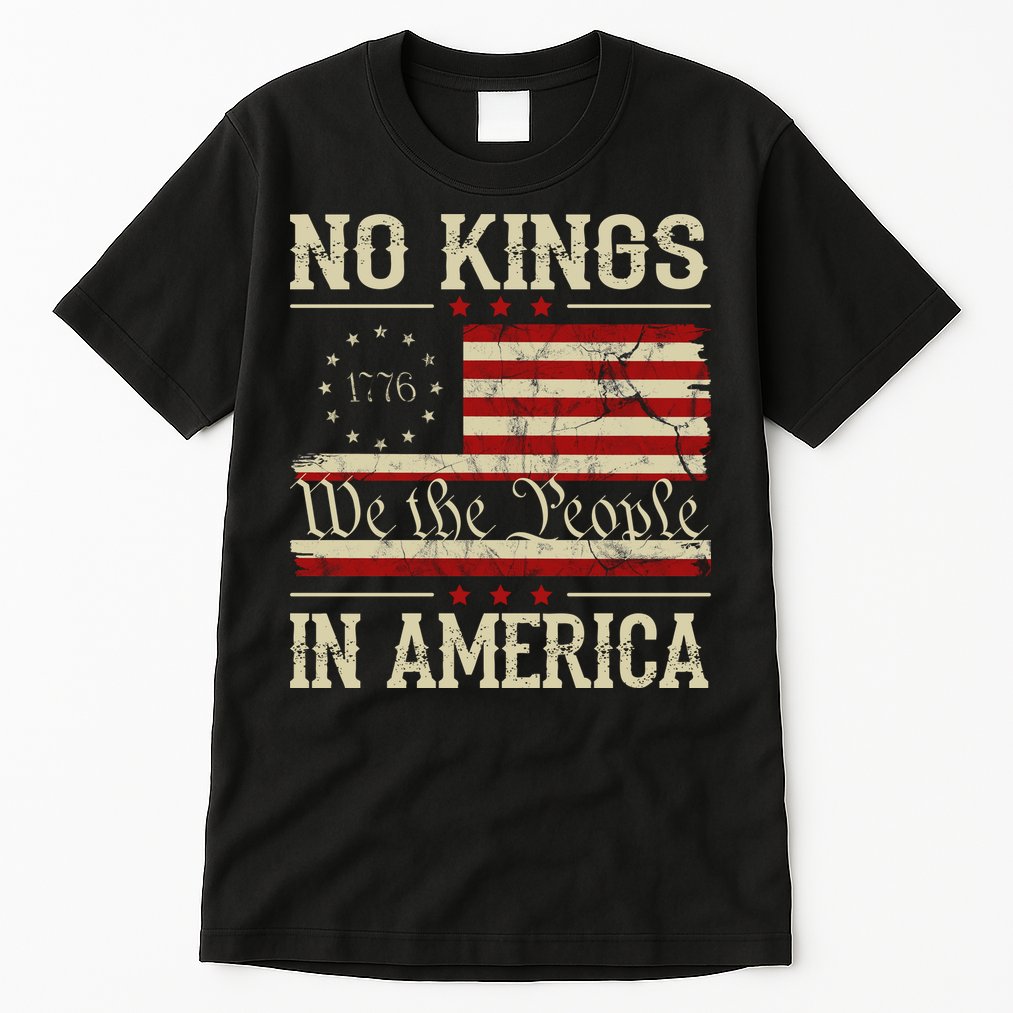 Retro June 14th No Kings In America 1776 USA Flag Tall T-Shirt