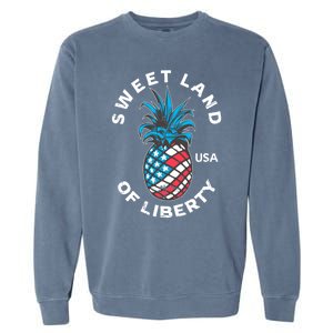 Retro July 4th Pineapple American Flag Sweet Land Of Liberty Meaningful Gift Garment-Dyed Sweatshirt