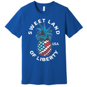 Retro July 4th Pineapple American Flag Sweet Land Of Liberty Meaningful Gift Premium T-Shirt