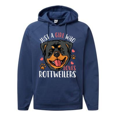 Rottweiler Just A Girl Who Loves Rottweilers Gift Performance Fleece Hoodie