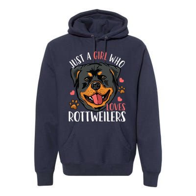 Rottweiler Just A Girl Who Loves Rottweilers Gift Premium Hoodie