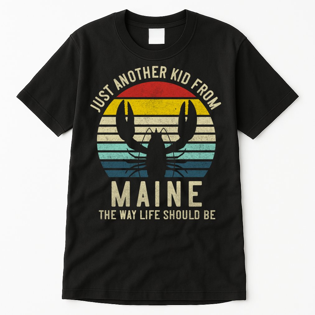 Retro Just A From Maine The Way Life Should Be! Tall T-Shirt