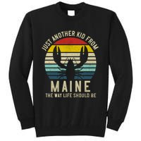 Retro Just A From Maine The Way Life Should Be! Tall Sweatshirt