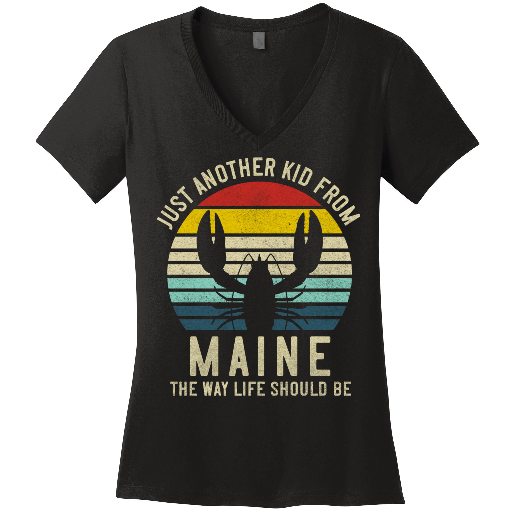 Retro Just A From Maine The Way Life Should Be! Women's V-Neck T-Shirt