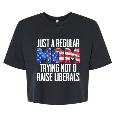 Republican Just A Regular Mom Trying Not To Raise Liberals Bella+Canvas Jersey Crop Tee