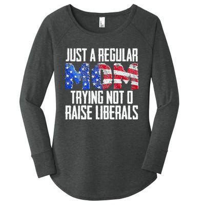 Republican Just A Regular Mom Trying Not To Raise Liberals Women's Perfect Tri Tunic Long Sleeve Shirt