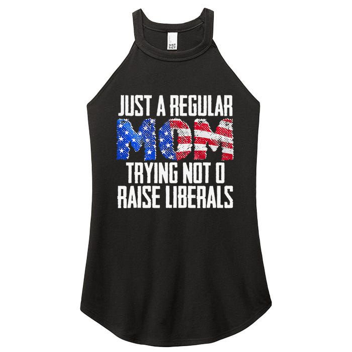 Republican Just A Regular Mom Trying Not To Raise Liberals Women's Perfect Tri Rocker Tank