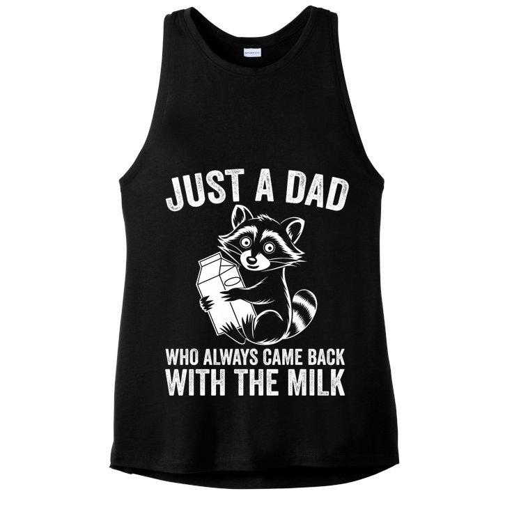 Raccoon Just A Dad Who Always Came Back With The Milk  Ladies PosiCharge Tri-Blend Wicking Tank