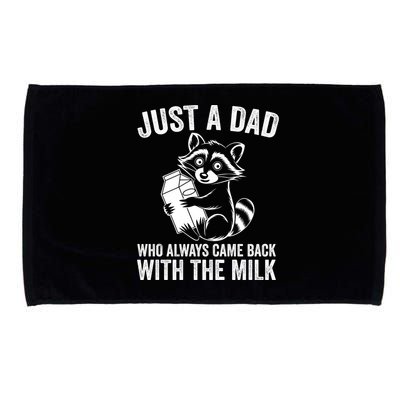 Raccoon Just A Dad Who Always Came Back With The Milk  Microfiber Hand Towel