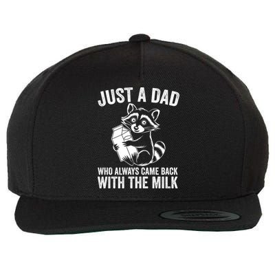 Raccoon Just A Dad Who Always Came Back With The Milk  Wool Snapback Cap