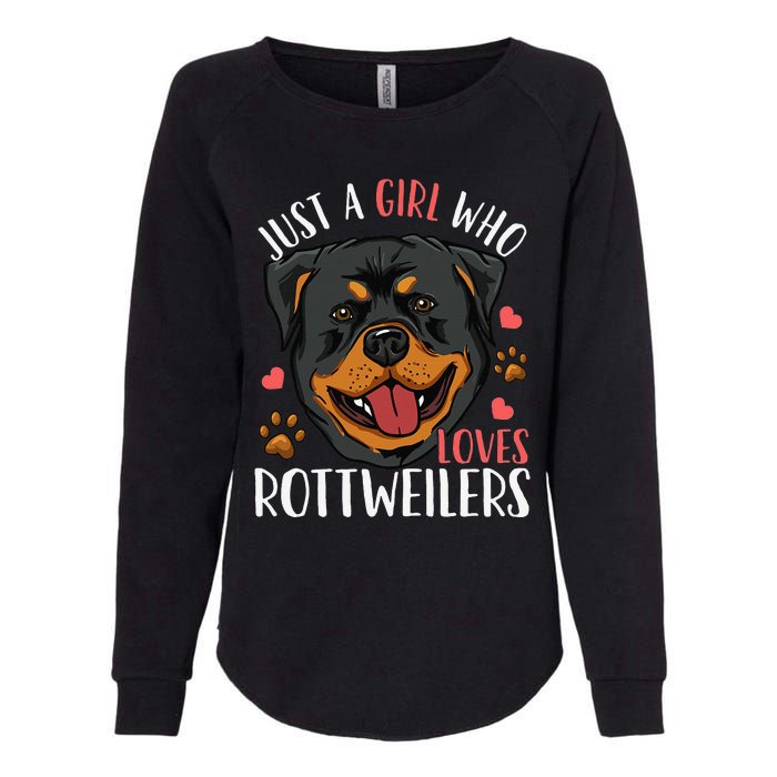 Rottweiler Just A Who Loves Rottweilers Gift Womens California Wash Sweatshirt