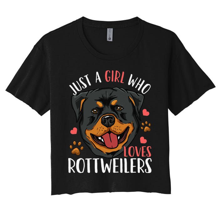 Rottweiler Just A Who Loves Rottweilers Gift Women's Crop Top Tee