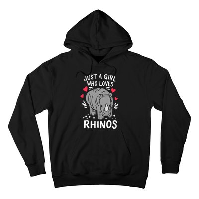 Rhino Just A Girl Who Loves Rhinos Gift For Rhino Lovers Hoodie