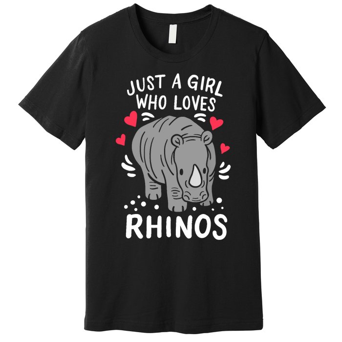 Rhino Just A Girl Who Loves Rhinos Gift For Rhino Lovers Premium T-Shirt