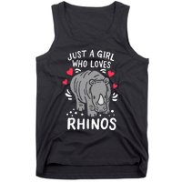 Rhino Just A Girl Who Loves Rhinos Gift For Rhino Lovers Tank Top