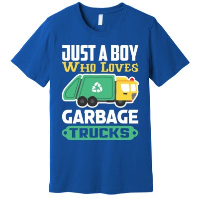 Recycling Just A Who Loves Garbage Trucks Gift Premium T-Shirt