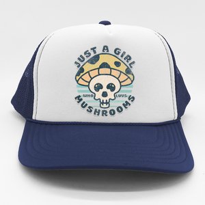 Retro Just A Girl Who Loves Mushrooms Mycology Medicinal Trucker Hat