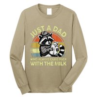 Raccoon Just A Dad Who Always Came Back Milk Funny Step Dad Long Sleeve Shirt