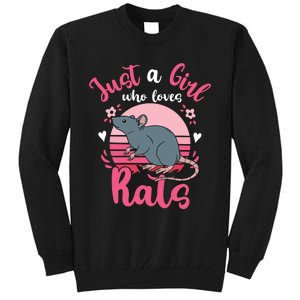 Rat Just A Girl Who Loves Rats Tall Sweatshirt