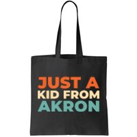 Retro Just A Ki From Ohio Akron American Vintage Us City Tote Bag