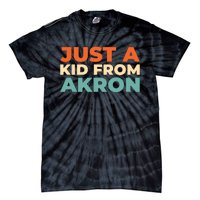 Retro Just A Ki From Ohio Akron American Vintage Us City Tie-Dye T-Shirt