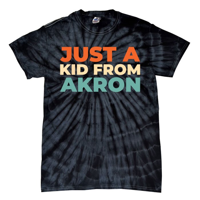 Retro Just A Ki From Ohio Akron American Vintage Us City Tie-Dye T-Shirt