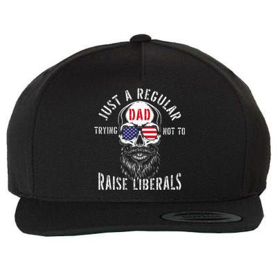 Republican Just A Regular Dad Trying Not To Raise Liberals Wool Snapback Cap