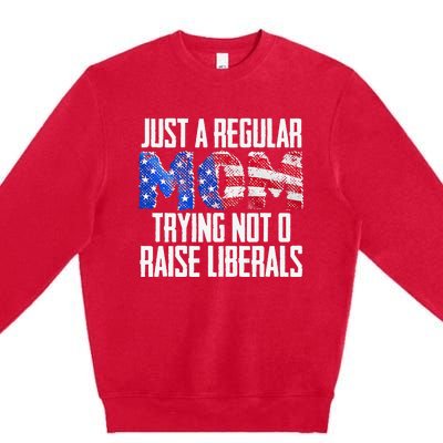 Republican Just A Regular Mom Trying Not To Raise Liberals Premium Crewneck Sweatshirt