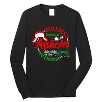 Retro Jolliest Bunch Of Assholes This Side Of The Nut House Long Sleeve Shirt