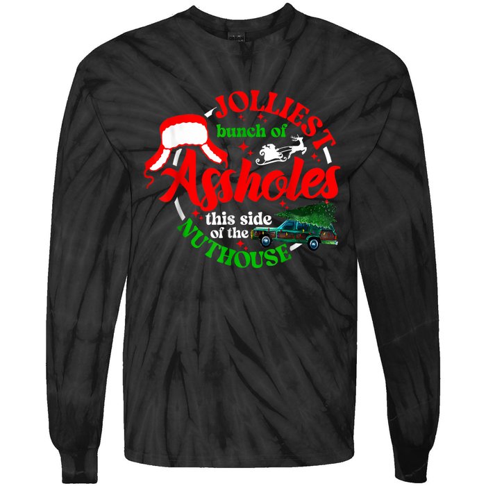 Retro Jolliest Bunch Of Assholes This Side Of The Nut House Tie-Dye Long Sleeve Shirt