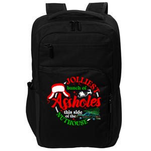 Retro Jolliest Bunch Of Assholes This Side Of The Nut House Impact Tech Backpack