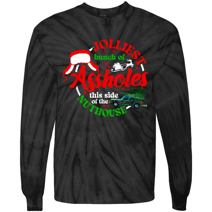 Retro Jolliest Bunch Of Assholes This Side Of The Nut House Tie-Dye Long Sleeve Shirt