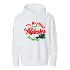 Retro Jolliest Bunch Of Assholes This Side Of The Nut House Garment-Dyed Fleece Hoodie