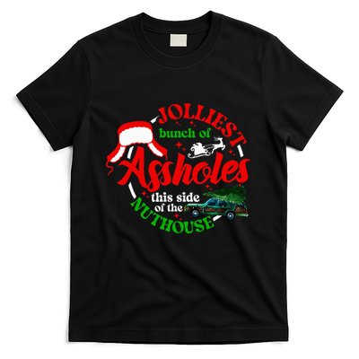 Retro Jolliest Bunch Of Assholes This Side Of The Nut House T-Shirt