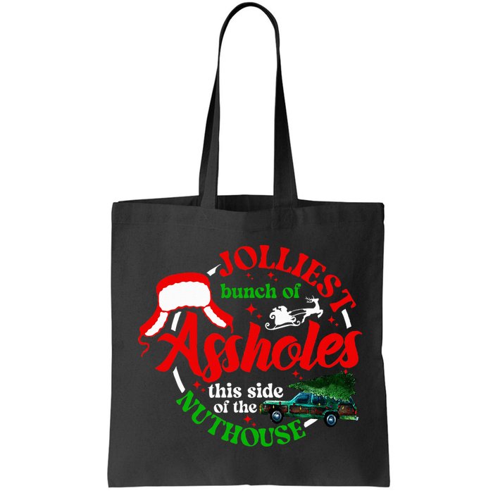 Retro Jolliest Bunch Of Assholes This Side Of The Nut House Bag