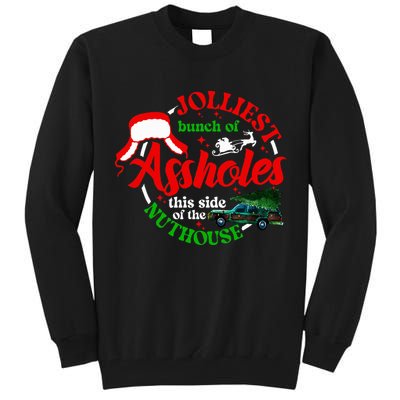 Retro Jolliest Bunch Of Assholes This Side Of The Nut House Tall Sweatshirt