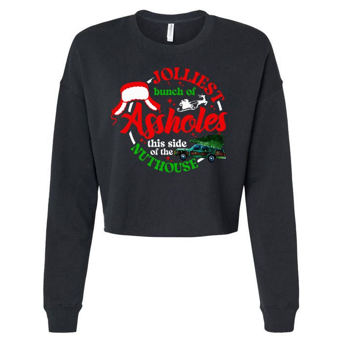 Retro Jolliest Bunch Of Assholes This Side Of The Nut House Cropped Pullover Crew