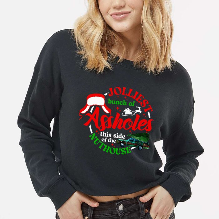 Retro Jolliest Bunch Of Assholes This Side Of The Nut House Cropped Pullover Crew