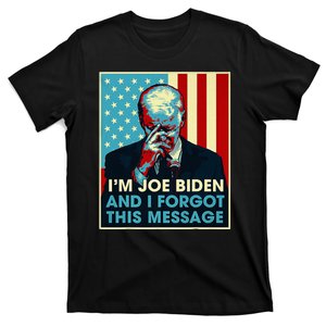 Retro Joe Biden I Forgot This Message T-Shirt