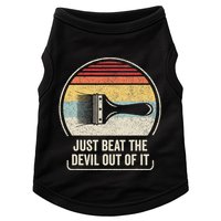 Retro Just Beat The Devil Out Of It Artist Drawing Doggie Tank