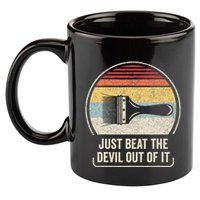 Retro Just Beat The Devil Out Of It Artist Drawing 11oz C Handle Ceramic Mug