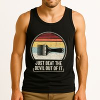 Retro Just Beat The Devil Out Of It Artist Drawing Tank Top