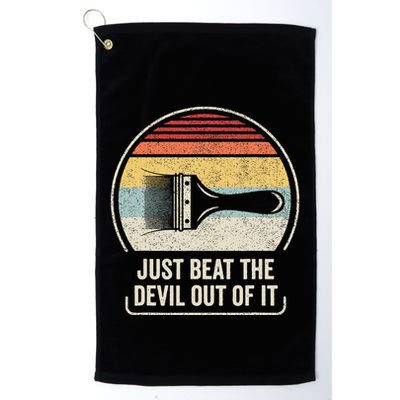 Retro Just Beat The Devil Out Of It Artist Drawing Golf Towel